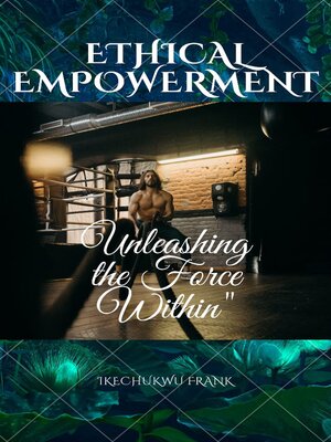 cover image of ETHICAL EMPOWERMENT